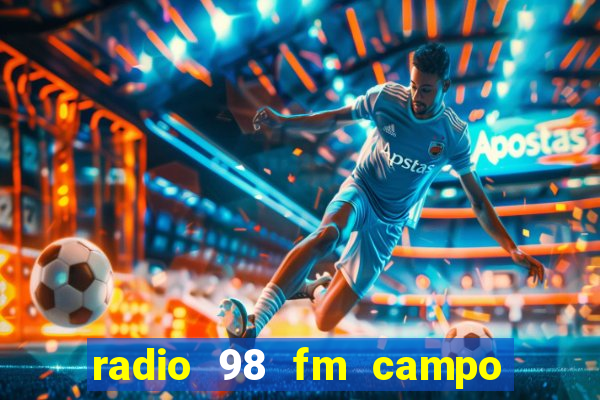 radio 98 fm campo formoso bahia